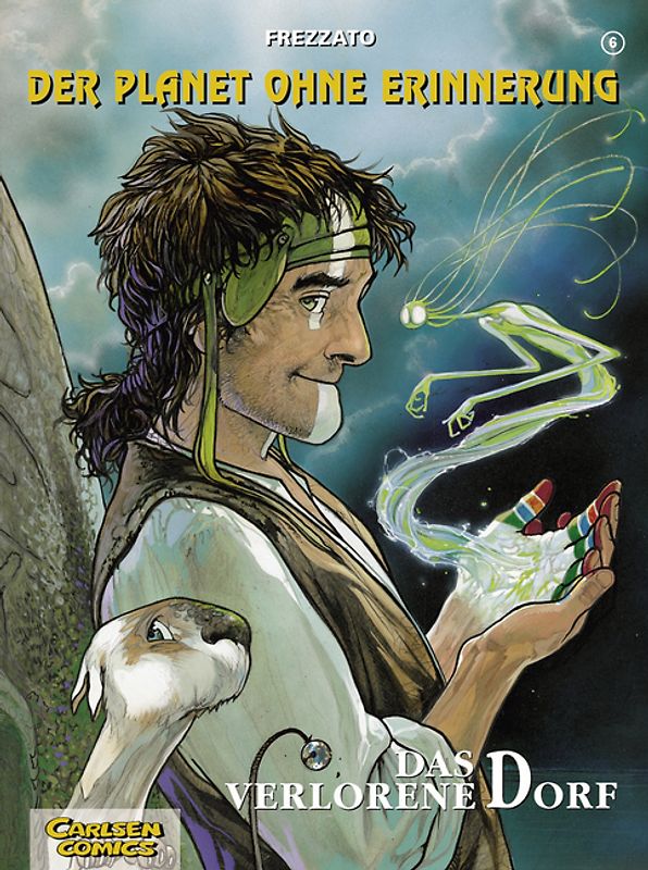 Der Planet ohne Erinnerung 6: Das verlorene Dorf