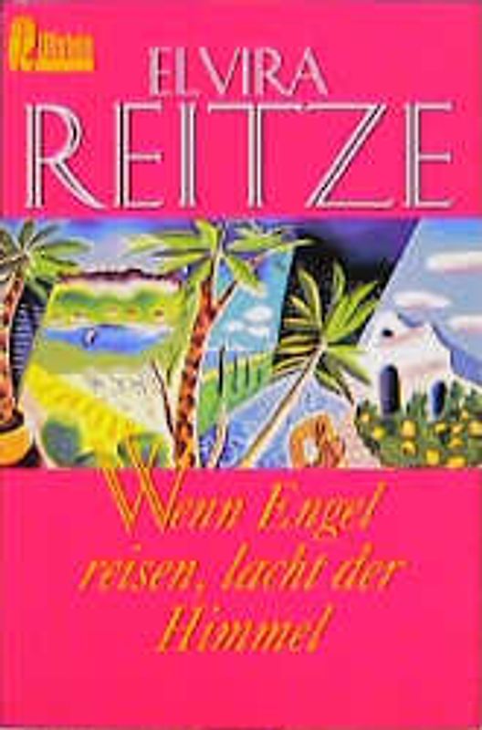 Wenn Engel reisen, lacht der Himmel