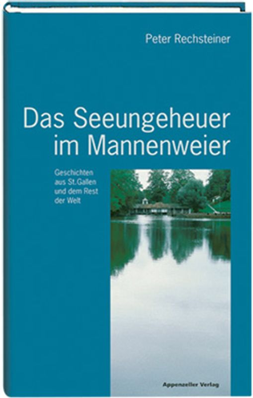 Das Seeungeheuer im Mannenweier
