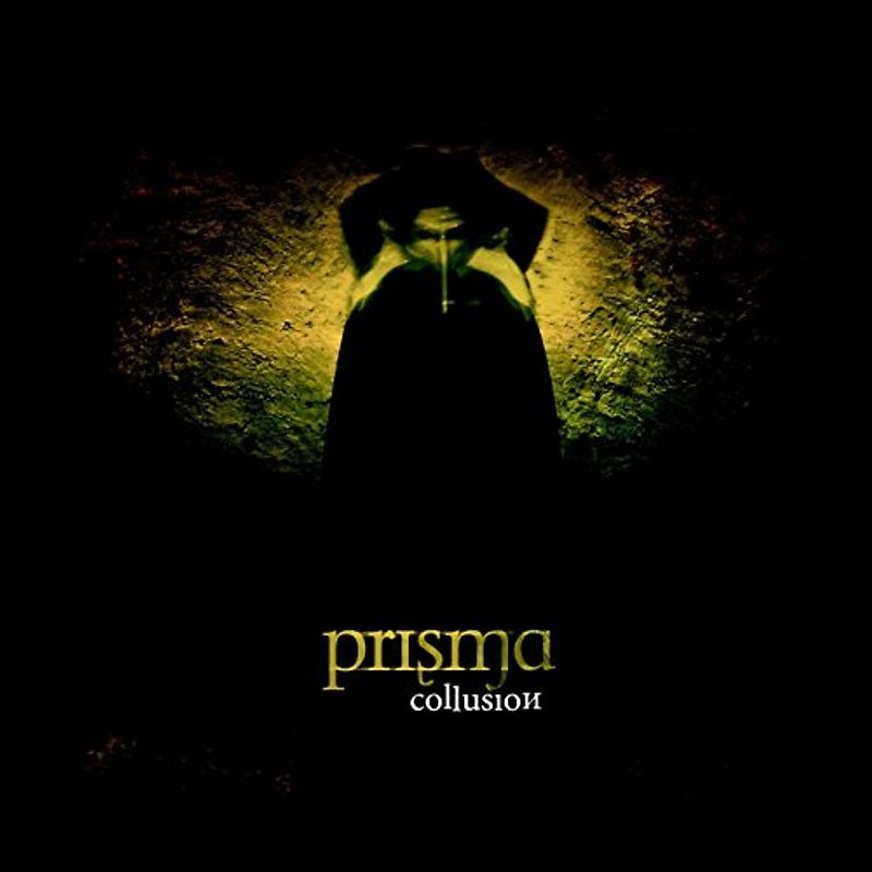 Prisma - Collusion