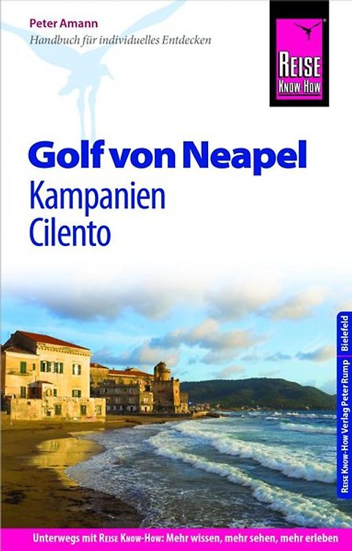 Reise Know-How Reiseführer Golf von Neapel, Kampanien, Cilento