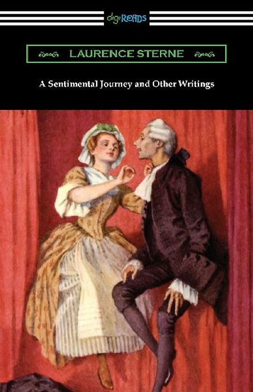 A Sentimental Journey and Other Writings