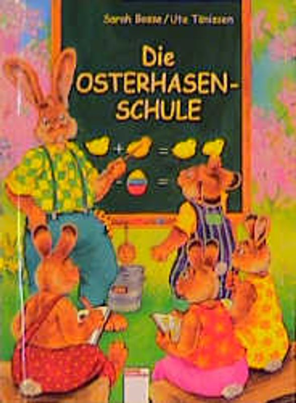 Die Osterhasenschule