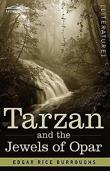 Tarzan and the Jewels of Opar