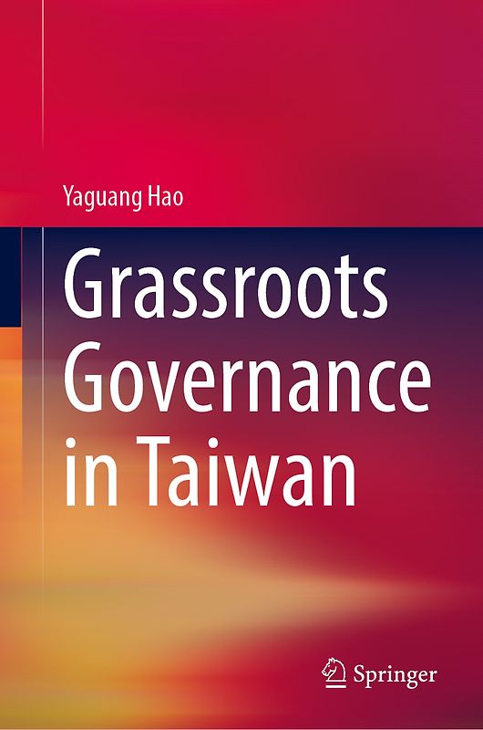 Grassroots Governance in Taiwan