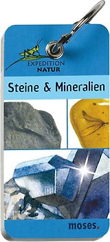 Expedition Natur - Steine und Mineralien