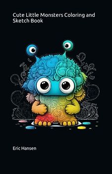 Cute Little Monsters Coloring and Sketch Book
