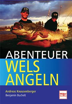 Abenteuer Welsangeln