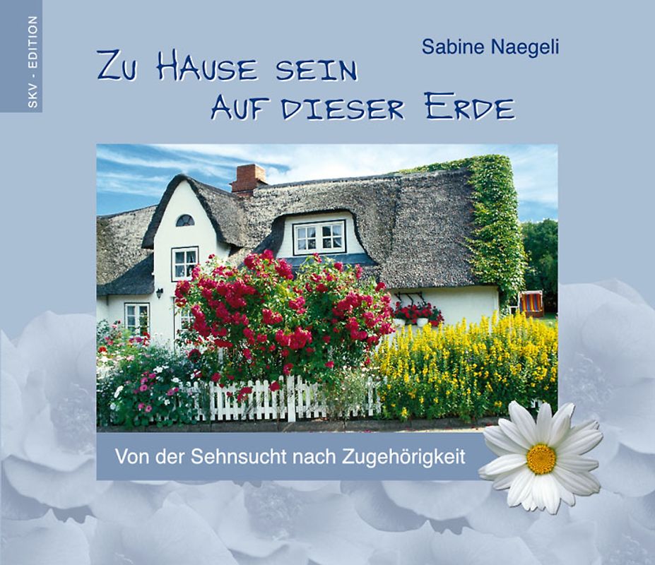 Zu Hause sein auf dieser Erde