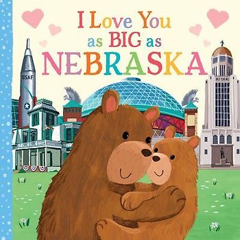 I Love You as Big as Nebraska