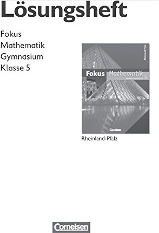 Fokus Mathematik - Rheinland-Pfalz - Bisherige Ausgabe / 5. Schuljahr - Lösungen zum Schülerbuch