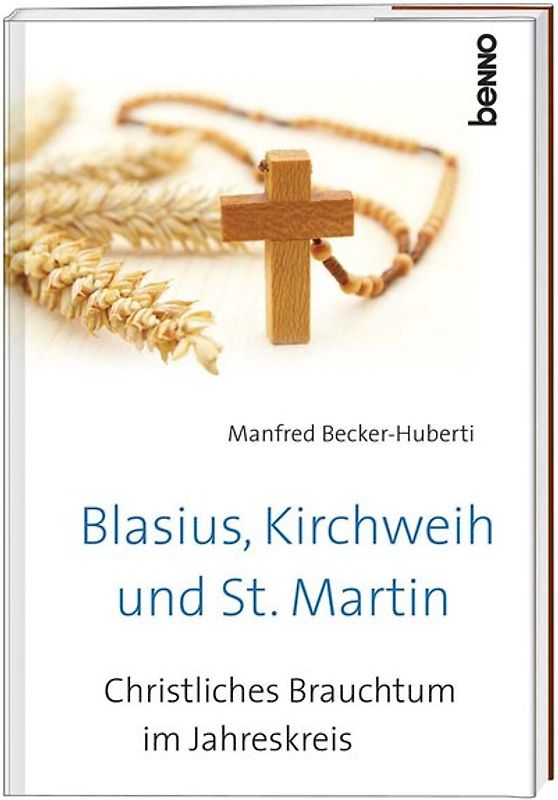 Blasius, Kirchweih und Sankt Martin