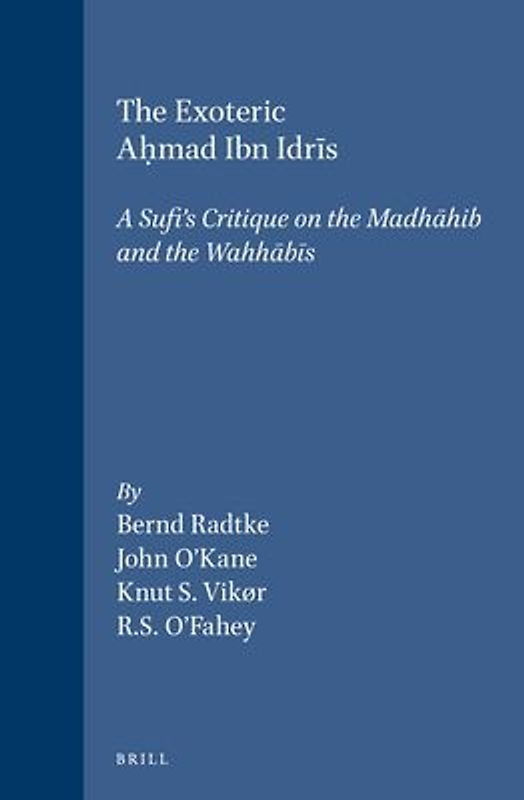 The Exoteric Aḥmad Ibn Idrīs