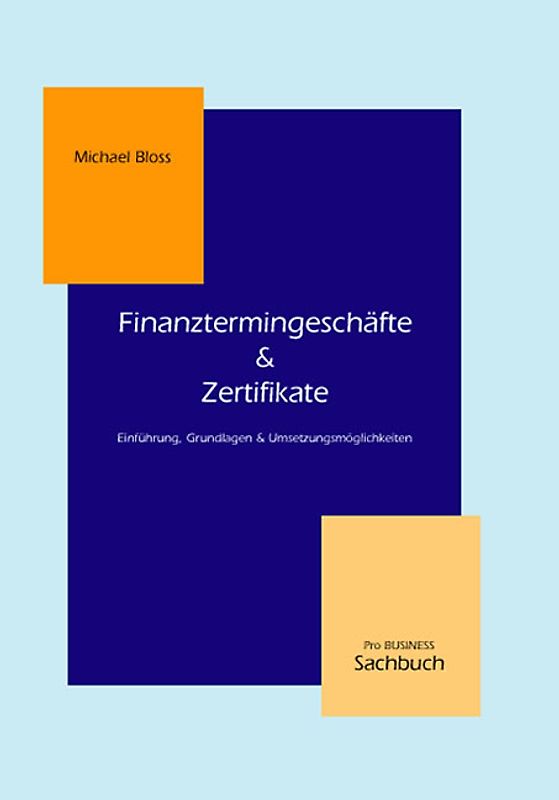 Finanztermingeschäfte & Zertifikate