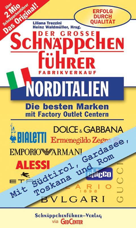 Der grosse Schnäppchenführer Norditalien