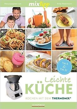mixtipp: Leichte Küche