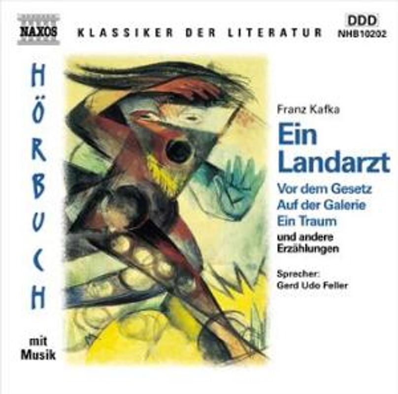 Ein Landarzt und andere Erzählungen, 1 Audio-CD
