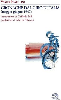 Cronache dal Giro d'Italia (maggio-giugno 1947)
