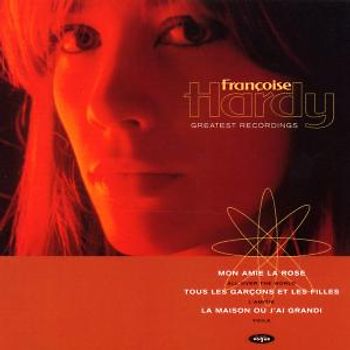 Françoise Hardy - Greatest Recordings