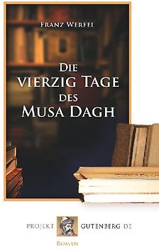 Die vierzig Tage des Musa Dagh
