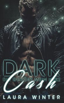 Dark Cash - Dir gehört mein Herz