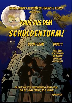 Raus aus dem Schuldenturm!
