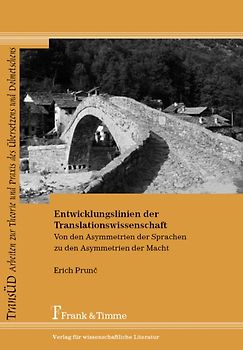 Entwicklungslinien der Translationswissenschaft