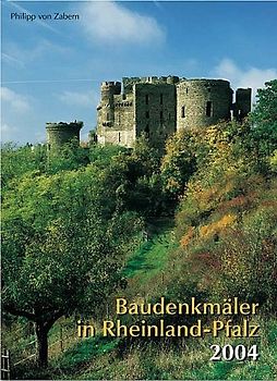 Baudenkmäler in Rheinland-Pfalz 2004