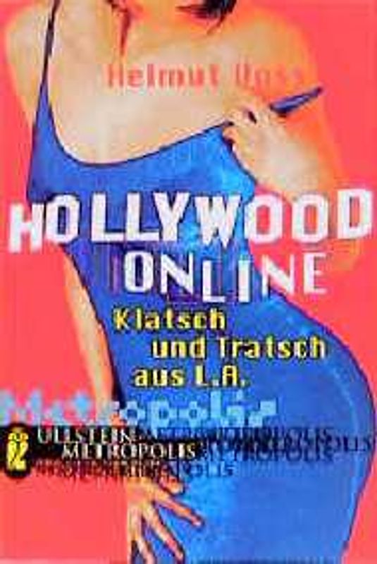 Hollywood Online. Klatsch und Tratsch aus L.A.