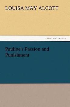 Pauline's Passion and Punishment