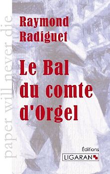 Le Bal du comte d'Orgel