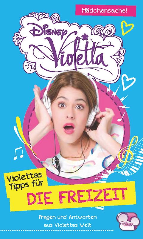 Disney Violetta - Disney Violettas Tipps für die Freizeit