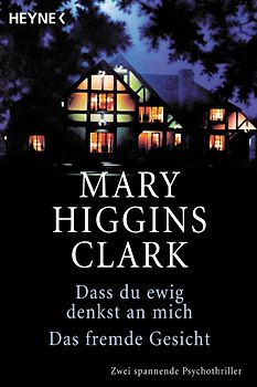 Wo waren Sie, Dr. Highley? /Dass du ewig denkst an mich