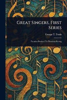 Great Singers, First Series