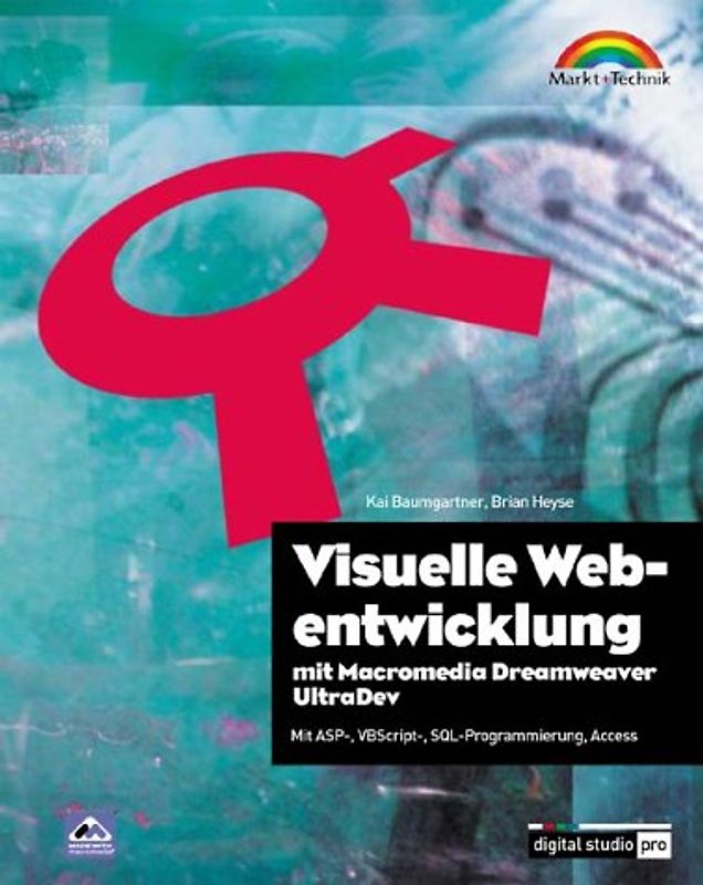 Visuelle Webentwicklung mit Macromedia Dreamweaver UltraDev