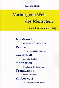 Verborgene Welt des Menschen