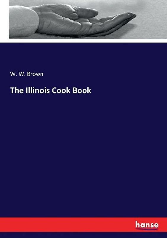 The Illinois Cook Book