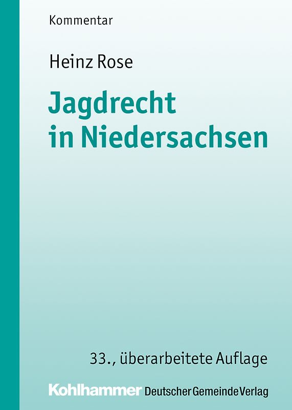 Jagdrecht in Niedersachsen