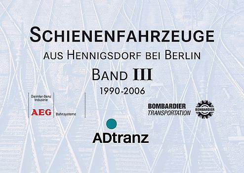 Schienenfahrzeuge aus Hennigsdorf bei Berlin