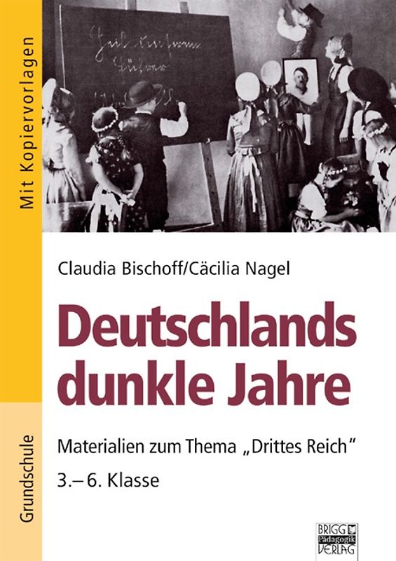 Brigg: Geschichte / Deutschlands dunkle Jahre