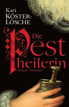 Die Pestheilerin