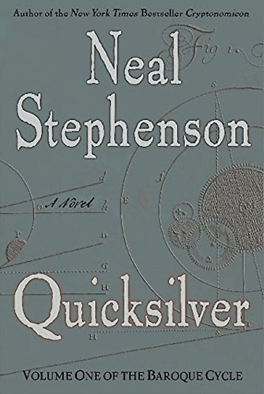 Quicksilver. Volume One of the Baroque Cycle (Rough Cut) - Neal Stephenson