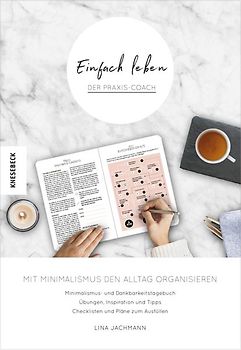 Einfach leben – Der Praxis-Coach