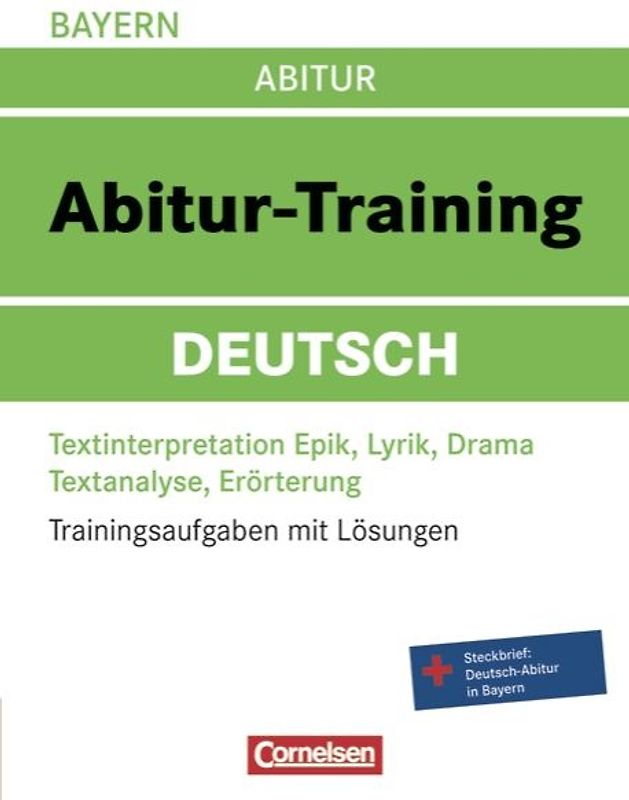 Abitur-Training Deutsch - Bayern / Arbeitsbuch mit Trainingsaufgaben und Lösungen
