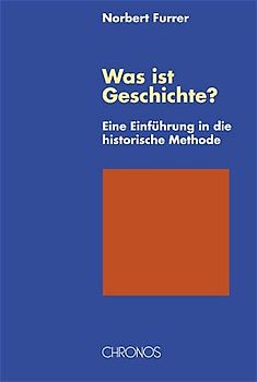 Was ist Geschichte?