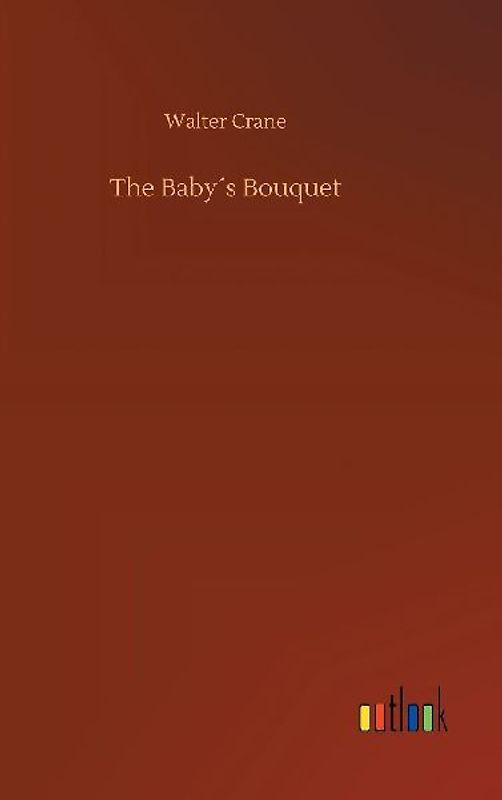 The Baby´s Bouquet