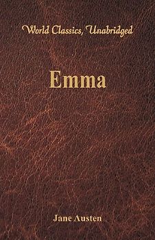 Emma (World Classics, Unabridged)
