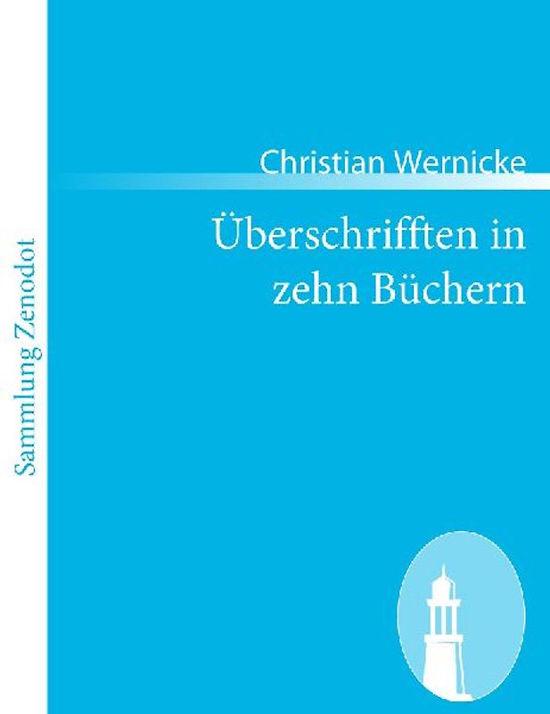 Überschrifften in zehn Büchern