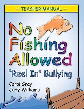No Fishing Allowed: Teacher Manual