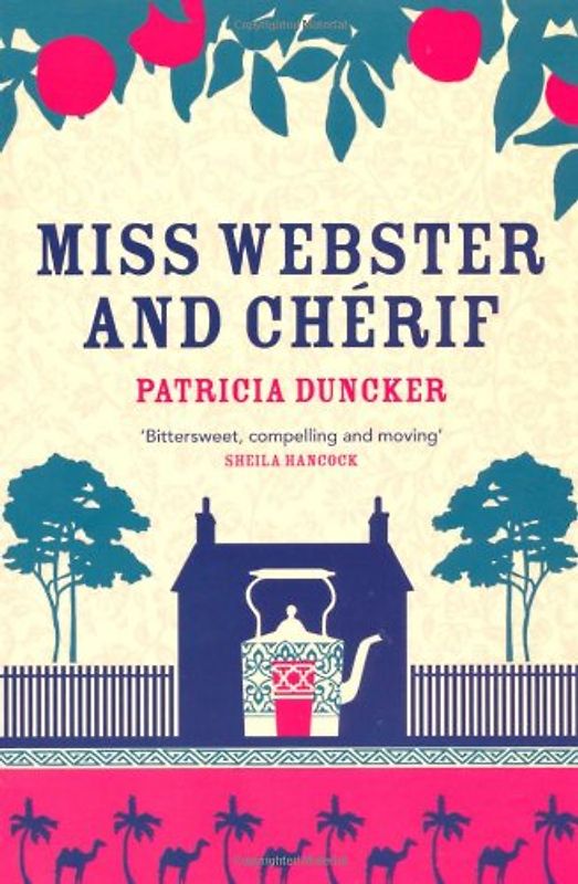 Miss Webster and Chérif